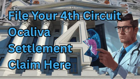 File Your 4th Circuit Ocaliva Settlement Claim Here text on depiction of Fourth Circuit court with a doctor holding an xray of a damaged liver, and a high-value cash backdrop.