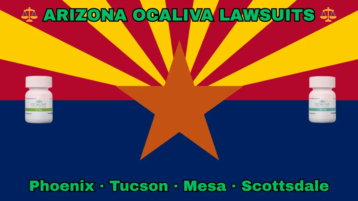 ARIZONA OCALIVA LAWSUITS: Phoenix, Tucson, Mesa, and Scottsdale text on AZ state flag adorned with Primary Biliary Cholangitis (PBC) medication depicted near red and yellow rays with a copper star above a blue field