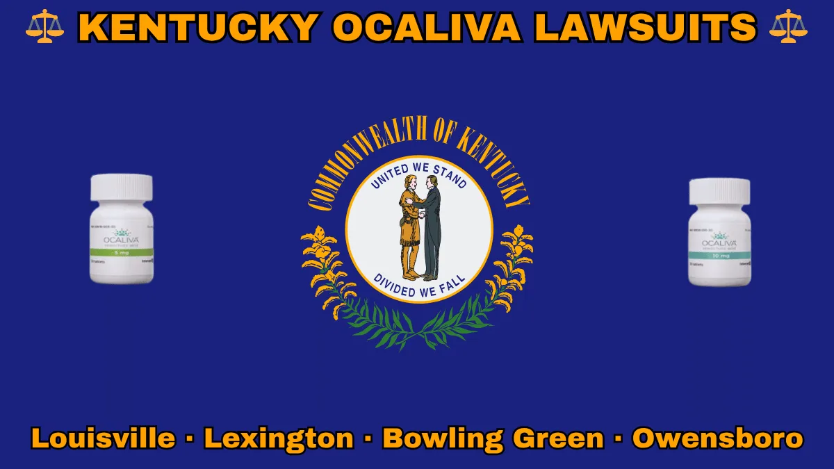 KENTUCKY OCALIVA LAWSUITS: Louisville, Lexington, Bowling Green, and Owensboro text on KY state flag adorned with Primary Biliary Cholangitis (PBC) medication depicted on a blue field near the official seal and “UNITED WE STAND” motto