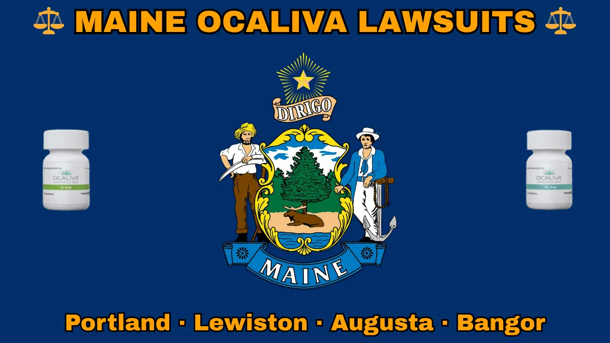 MAINE OCALIVA LAWSUITS: Portland, Lewiston, Augusta, and Bangor text on ME state flag adorned with Primary Biliary Cholangitis (PBC) medication depicted on a blue field near a shield, pine tree, moose, and “DIRIGO” motto