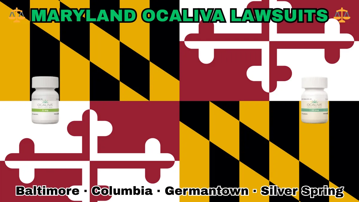 MARYLAND OCALIVA LAWSUITS: Baltimore, Columbia, Germantown, and Silver Spring text on MD state flag adorned with Primary Biliary Cholangitis (PBC) medication depicted near red and white crosses, and black and gold checkered Calvert arms.