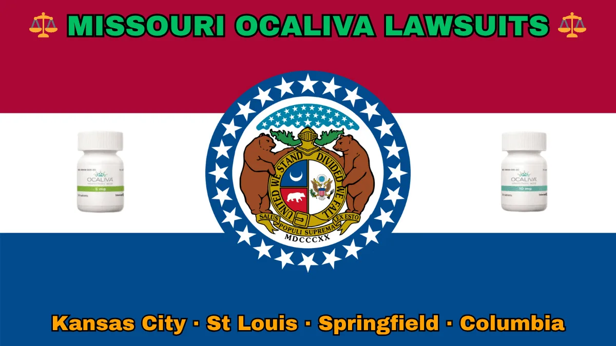 MISSOURI OCALIVA LAWSUITS: Kansas City, St Louis, Springfield, and Columbia text on MO state flag adorned with Primary Biliary Cholangitis (PBC) medication depicted near a ring of stars featuring two grizzly bears, a shield, and crescent moon, all on a red, white and blue background.