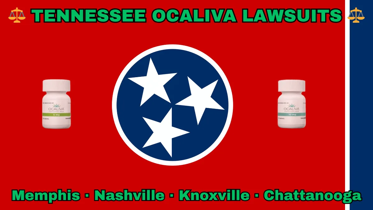 TENNESSEE OCALIVA LAWSUITS: Memphis, Nashville, Knoxville, and Chattanooga text on TN state flag adorned with Primary Biliary Cholangitis (PBC) medication depicted on a red background near three white stars on a blue circle and vertical blue stripe.